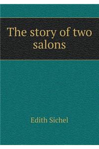 The story of two salons