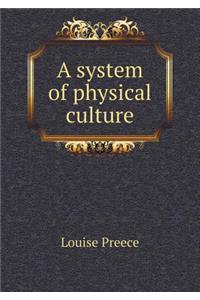 A System of Physical Culture