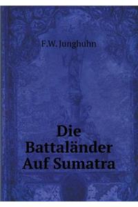 Die Battaländer Auf Sumatra