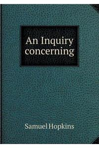 An Inquiry Concerning
