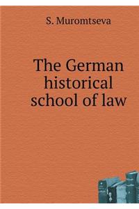 The German Historical School of Law