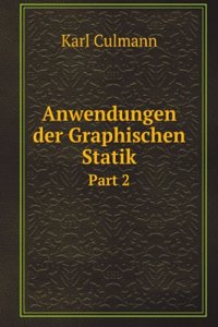 Anwendungen der Graphischen Statik