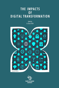 The Impacts of Digital Transformation