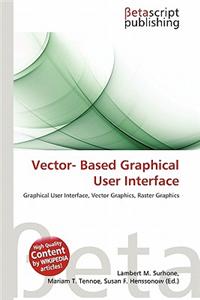 Vector- Based Graphical User Interface