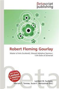 Robert Fleming Gourlay