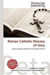 Roman Catholic Diocese of Gary