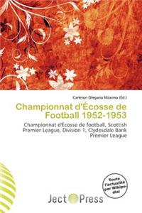 Championnat D' Cosse de Football 1952-1953