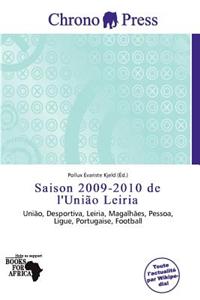 Saison 2009-2010 de L'Uni O Leiria