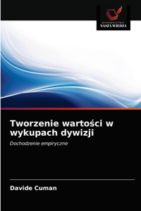 Tworzenie wartości w wykupach dywizji