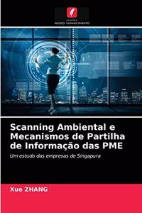 Scanning Ambiental e Mecanismos de Partilha de Informação das PME