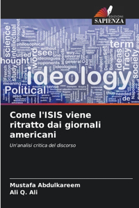 Come l'ISIS viene ritratto dai giornali americani