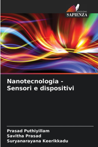 Nanotecnologia - Sensori e dispositivi