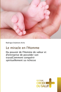 miracle en l'Homme