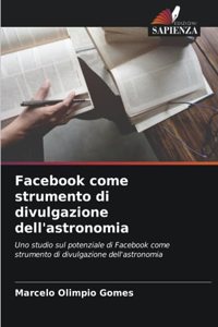 Facebook come strumento di divulgazione dell'astronomia