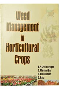 Weed management in horticultural crops