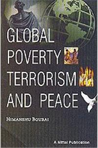 Global Poverty Terrorism and Peace