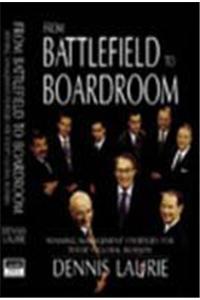 From Battlefield to Boardroom