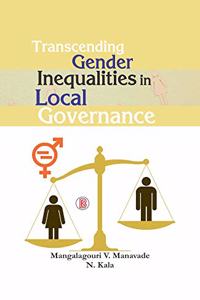 Transcending Gender Inequalities in Local Governance