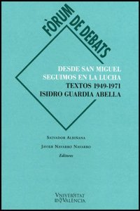 Desde San Miguel Seguimos En La Lucha