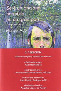 Sere un anciano hermoso en un gran pais