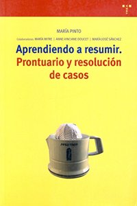 Aprendiendo a resumir: Prontuario y resolucion de casos
