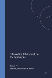 Classified Bibliography of the Septuagint