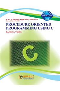 Procedure Oriented Programming Using C