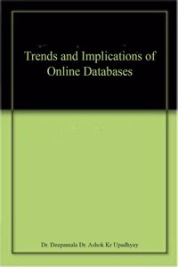 Trends and Implications of Online Databases