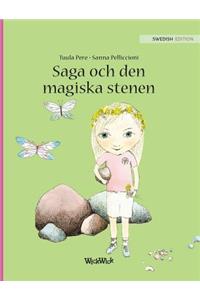 Saga och den magiska stenen