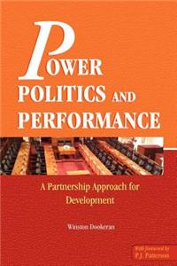 Power Politics & Performance (Pbk)