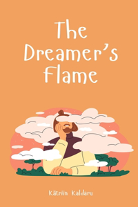 The Dreamer's Flame