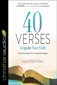 40 Verses to Ignite Your Faith