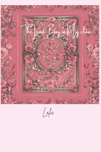 The last boy in my class