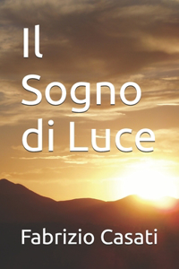 Il Sogno di Luce