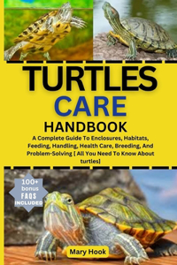 Turtles Care Handbook