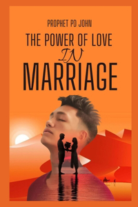 Power of Love in Marriage