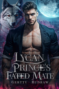 Lycan Prince's Fated Mate