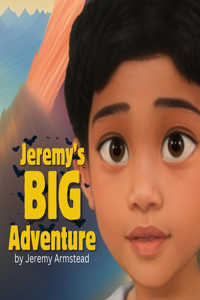 Jeremy's Big Adventure