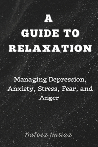 Guide to Relaxation