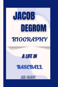 Jacob deGrom Biography