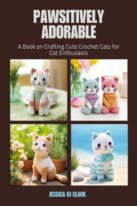 Pawsitively Adorable