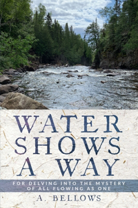 Water Shows a Way