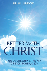 Better with Christ