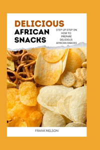 Delicious African Snacks