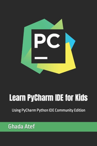Learn PyCharm IDE for Kids