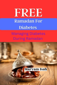 Ramadan Free For Diabetes