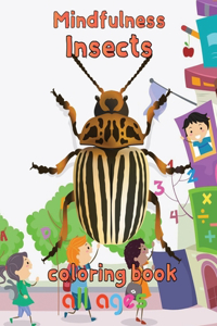 Mindfulness Insects Coloring Book All ages