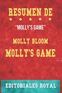 Resume De Molly's Game: de Molly Bloom: Pautas de Discusion