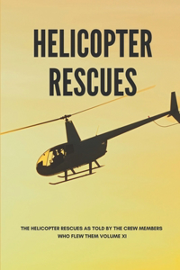 Helicopter Rescues