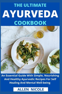 Ultimate Ayurveda Cookbook